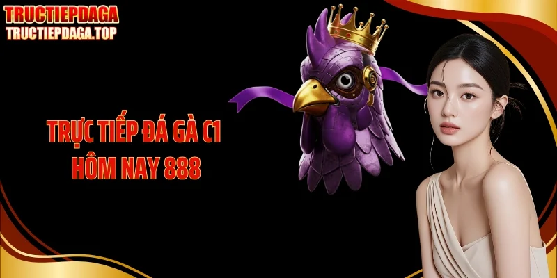 truc tiep da ga c1 hom nay 888 thumb